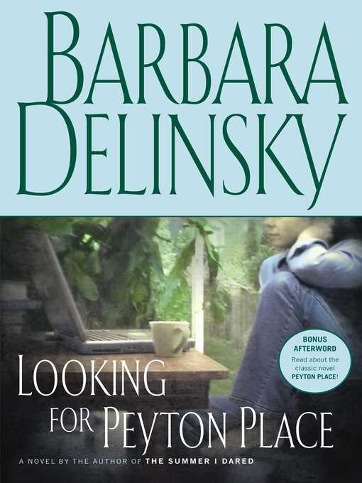 Title details for Looking for Peyton Place by Barbara Delinsky - Wait list